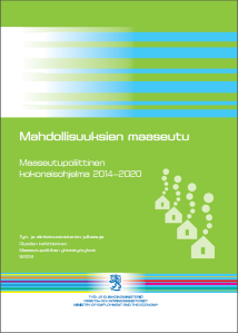 Bok - Mahdollisuuksien maaseutu - maaseutupoliittinen kokonaisohjelma 2014-2020