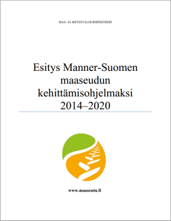Program för utveckling av landsbygden i Fastlandsfinland 2014-2020 - esitys